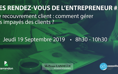 Participer à la nouvelle édition des rendez-vous de l’entrepreneur sur le recouvrement client